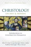 Christology, Ancient and Modern cover