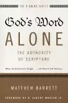 God's Word Alone---The Authority of Scripture cover