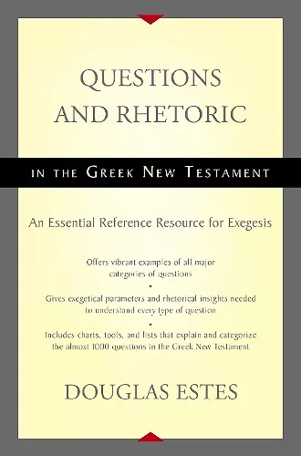 Questions and Rhetoric in the Greek New Testament cover