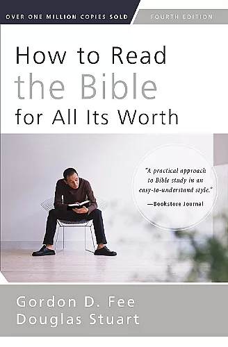 How to Read the Bible for All Its Worth cover