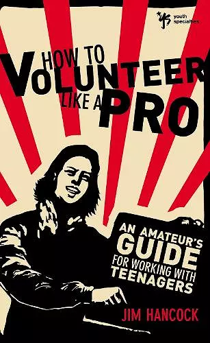 How to Volunteer Like a Pro cover