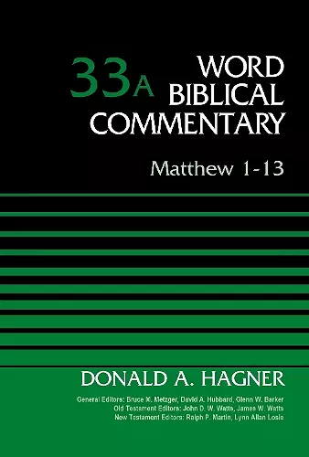 Matthew 1-13, Volume 33A cover