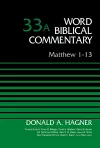 Matthew 1-13, Volume 33A cover
