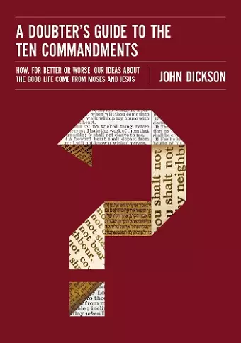 A Doubter's Guide to the Ten Commandments cover