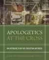 Apologetics at the Cross cover