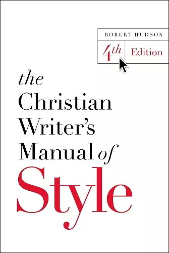 The Christian Writer's Manual of Style cover