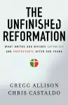 The Unfinished Reformation cover