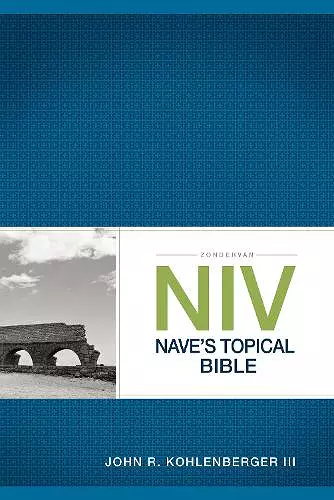 Zondervan NIV Nave's Topical Bible cover