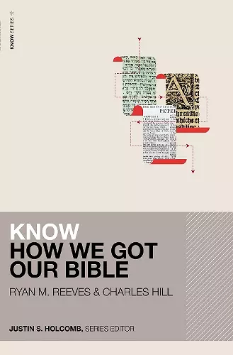 Know How We Got Our Bible cover
