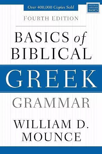 Basics of Biblical Greek Grammar cover