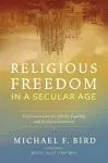 Religious Freedom in a Secular Age cover