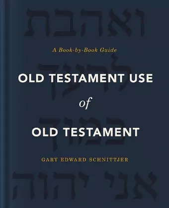 Old Testament Use of Old Testament cover