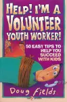 Help! I'm a Volunteer Youth Worker cover