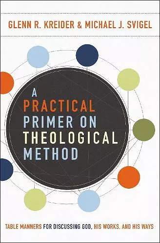 A Practical Primer on Theological Method cover