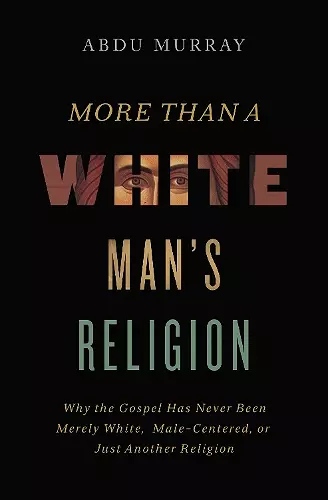 More Than a White Man's Religion cover