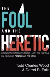 The Fool and the Heretic cover