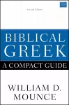 Biblical Greek: A Compact Guide cover