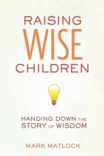 Raising Wise Children cover