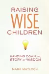 Raising Wise Children cover