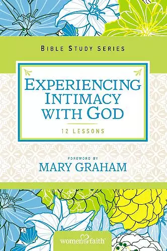 Experiencing Intimacy with God cover