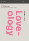 Loveology Bible Study Guide cover