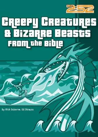Creepy Creatures and Bizarre Beasts from the Bible cover
