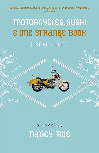 Motorcycles, Sushi and One Strange Book cover