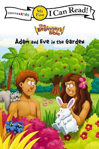 The Beginner's Bible Adam and Eve in the Garden cover