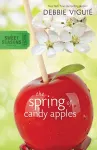 The Spring of Candy Apples cover