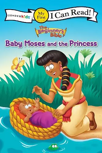 The Beginner's Bible Baby Moses and the Princess cover