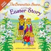 The Berenstain Bears and the Easter Story cover