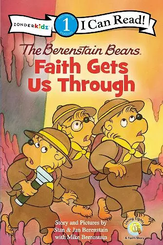 The Berenstain Bears, Faith Gets Us Through cover