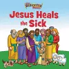 The Beginner's Bible Jesus Heals the Sick cover