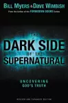 The Dark Side of the Supernatural, Revised and Expanded Edition cover