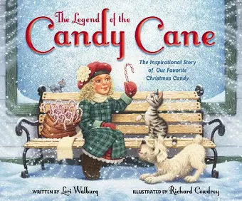 The Legend of the Candy Cane, Newly Illustrated Edition cover