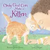 Only God Can Make a Kitten cover