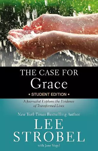 The Case for Grace Student Edition cover