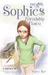Sophie's Friendship Fiasco cover