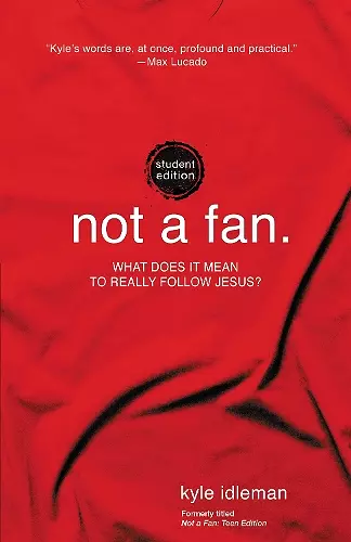 Not a Fan Student Edition cover