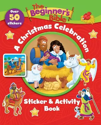 The Beginner's Bible A Christmas Celebration Sticker and Activity Book cover