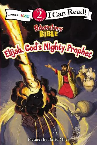 Elijah, God's Mighty Prophet cover