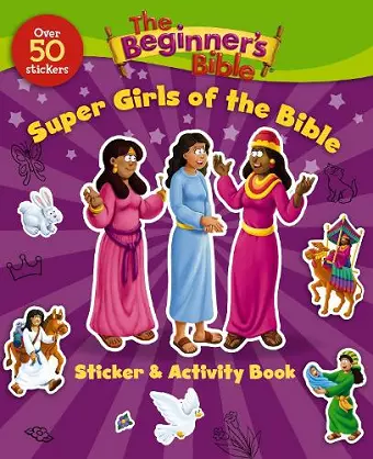 The Beginner's Bible Super Girls of the Bible Sticker and Activity Book cover