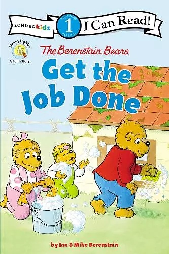 The Berenstain Bears Get the Job Done cover