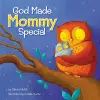 God Made Mommy Special cover