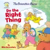 The Berenstain Bears Do the Right Thing cover
