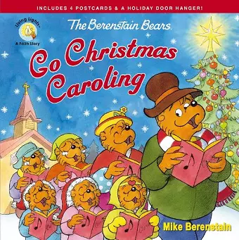 The Berenstain Bears Go Christmas Caroling cover