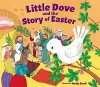 Little Dove and the Story of Easter cover