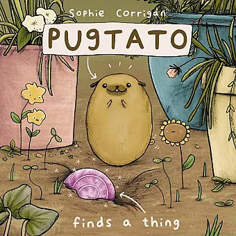 Pugtato Finds a Thing cover