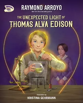 The Unexpected Light of Thomas Alva Edison cover