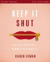Keep It Shut Bible Study Guide cover